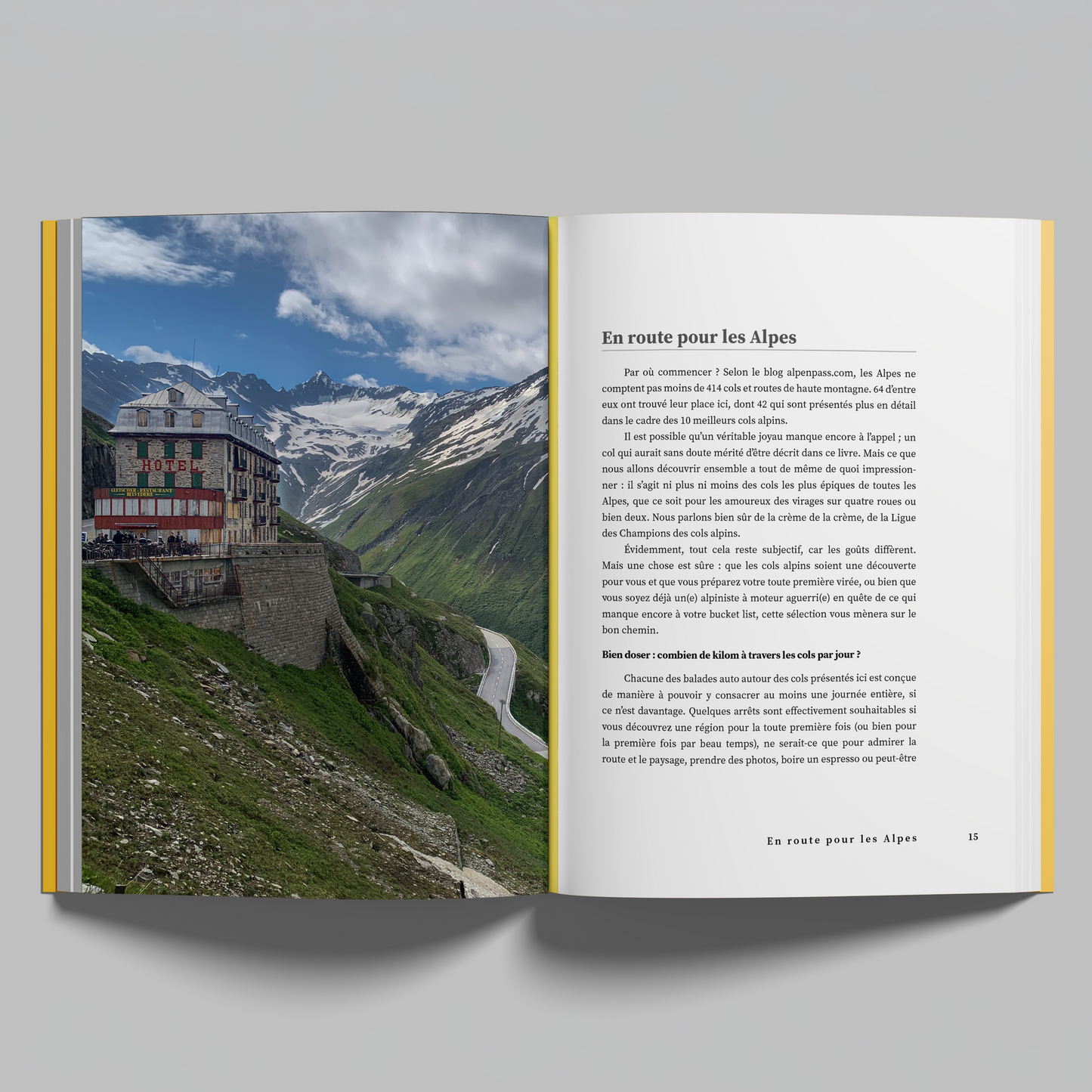 Sur les routes des Alpes (Edition Française)