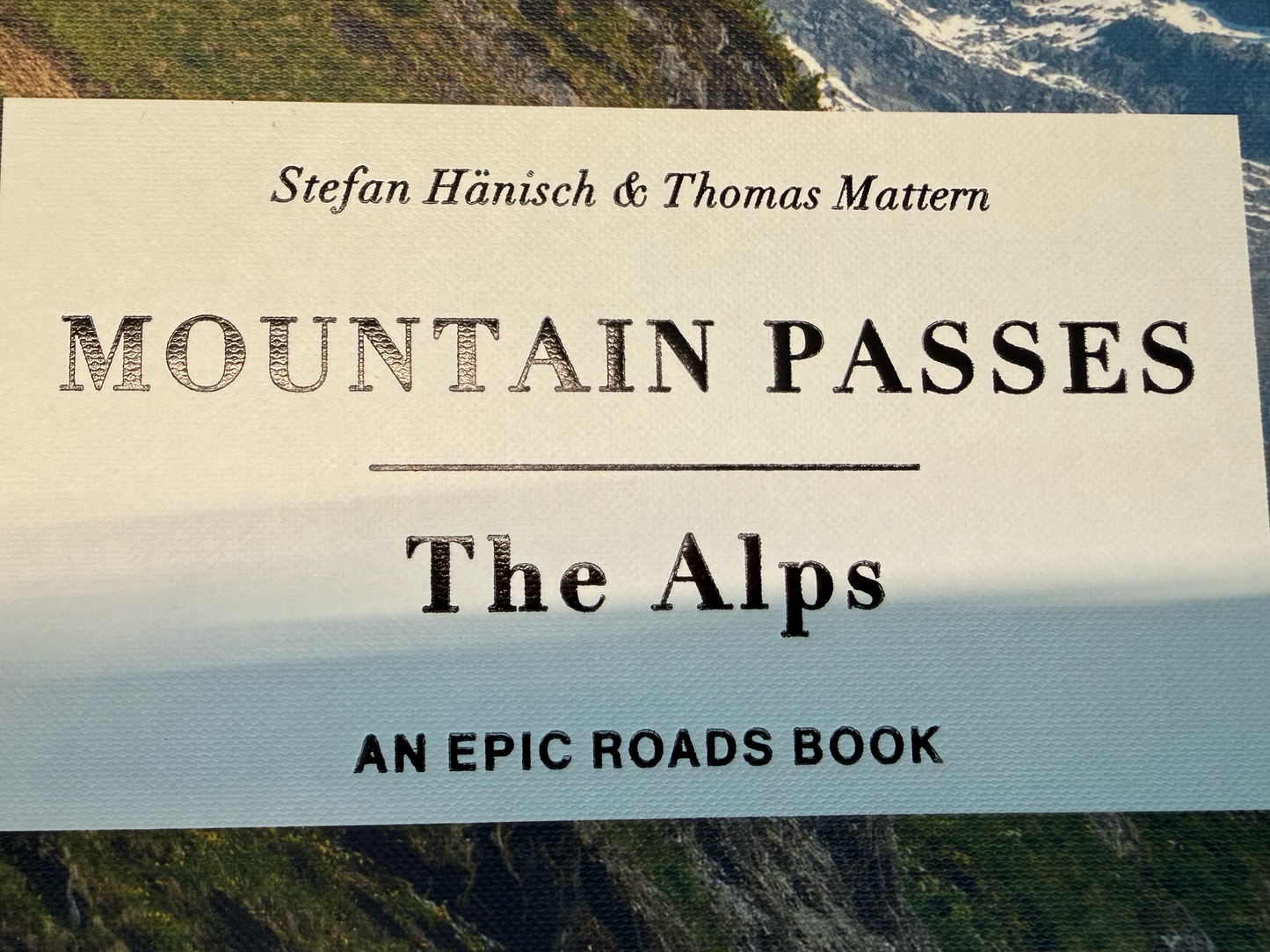 Mountain Passes - The Alps (English Edition)